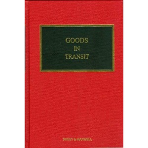 Sweet & Maxwell's Goods in Transit [HB] by Dr Simone Lamont-Black, Paul Bugden